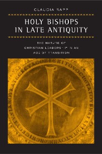 Cover Holy Bishops in Late Antiquity