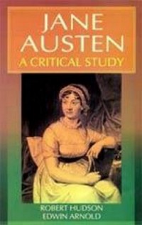 Cover Jane Austen A Critical Study (Encyclopaedia Of World Great Novelists Series)