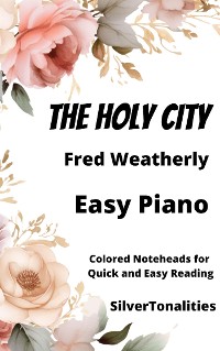 Cover The Holy City Easy Piano Sheet Music with Colored Notation