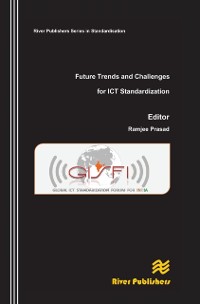 Cover Future Trends and Challenges for ICT Standardization