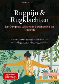 Cover Rugpijn & Rugklachten: De Complete Gids voor Behandeling en Preventie