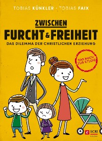 Cover Zwischen Furcht und Freiheit