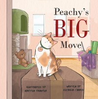 Cover Peachy's Big Move