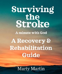 Cover Surviving the Stroke a Minute with God