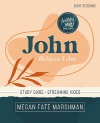 Cover John Bible Study Guide plus Streaming Video