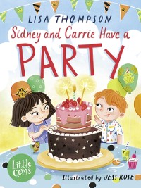 Cover Sidney and Carrie Have a Party
