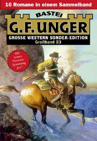 Cover G. F. Unger Sonder-Edition Großband 23