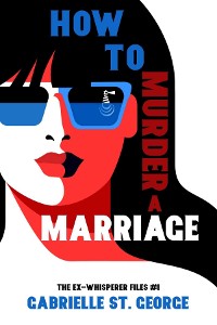 Cover How to Murder a Marriage