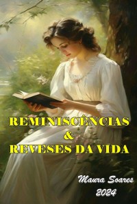 Cover Reminiscências & Reveses Da Vida