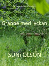 Cover Granne med lyckan