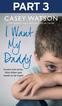 Cover I Want My Daddy: Part 3 of 3