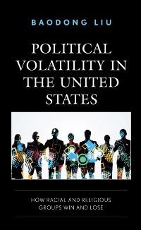 Cover Political Volatility in the United States