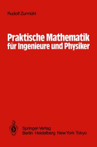 Cover Praktische Mathematik für Ingenieure und Physiker