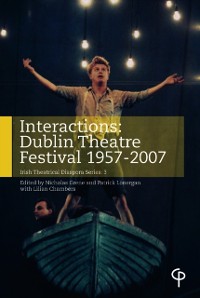Cover Interactions : Dublin Theatre Festival 1957-2007