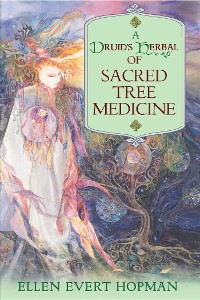 Cover Druid's Herbal of Sacred Tree Medicine