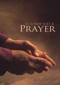 Cover It Is Not Just a Prayer