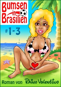 Cover Bumsen in Brasilien 1-3