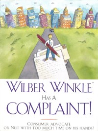 Cover Wilber Winkle Has A Complaint!