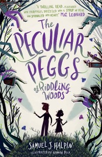 Cover Peculiar Peggs of Riddling Woods