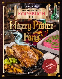 Cover Das magische Kochbuch für Harry Potter Fans