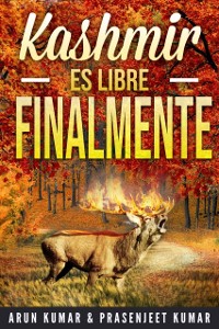 Cover Kashmir es Libre Finalmente