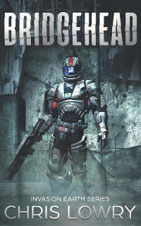 Cover Bridgehead - Invasion Earth book 2