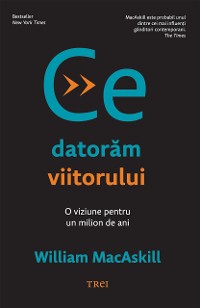 Cover Ce datorăm viitorului