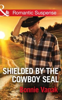 Cover Shielded By The Cowboy Seal