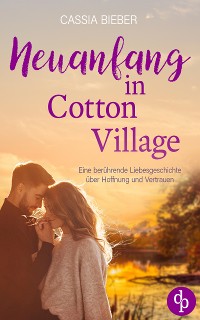 Cover Neuanfang in Cotton Village