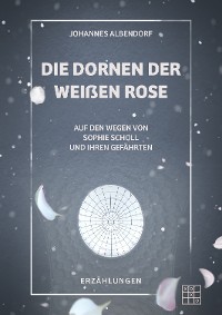 Cover Die Dornen der Weißen Rose