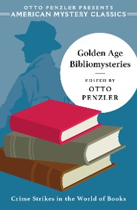 Cover Golden Age Bibliomysteries (An American Mystery Classic)