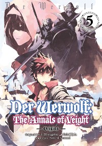 Cover Der Werwolf: The Annals of Veight -Origins- Volume 5