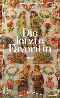 Cover Die letzte Favoritin