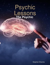 Cover Psychic Lessons: The Psychic