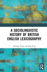 Cover Sociolinguistic History of British English Lexicography
