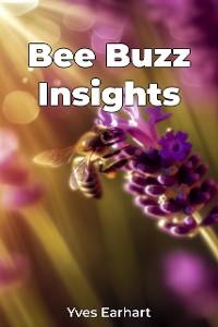 Cover Bee Buzz Insights