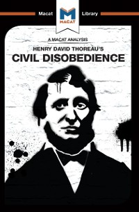 Cover An Analysis of Henry David Thoraeu''s Civil Disobedience
