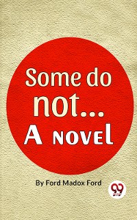 Cover Some Do Not. . . A Novel