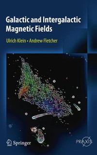 Cover Galactic and Intergalactic Magnetic Fields