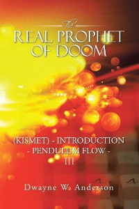 Cover The Real Prophet of Doom (Kismet) - Introduction - Pendulum Flow – Iii