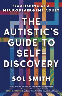 Cover Autistic's Guide to Self-Discovery