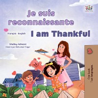 Cover Je suis reconnaissante I am Thankful