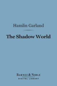 Cover The Shadow World (Barnes & Noble Digital Library)