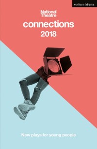 Cover National Theatre Connections 2018