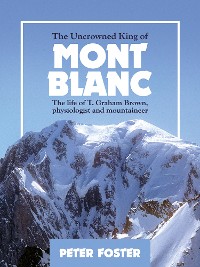 Cover The Uncrowned King of Mont Blanc