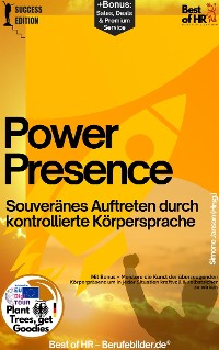 Cover Power Presence – Souveränes Auftreten durch kontrollierte Körpersprache