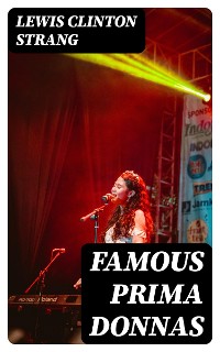 Cover Famous Prima Donnas