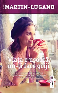 Cover Viața e ușoară, nu-ți face griji