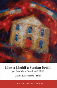 Cover Llon a Lleddf a Storiau Eraill
