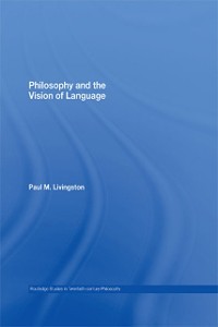 Cover Philosophy and the Vision of Language